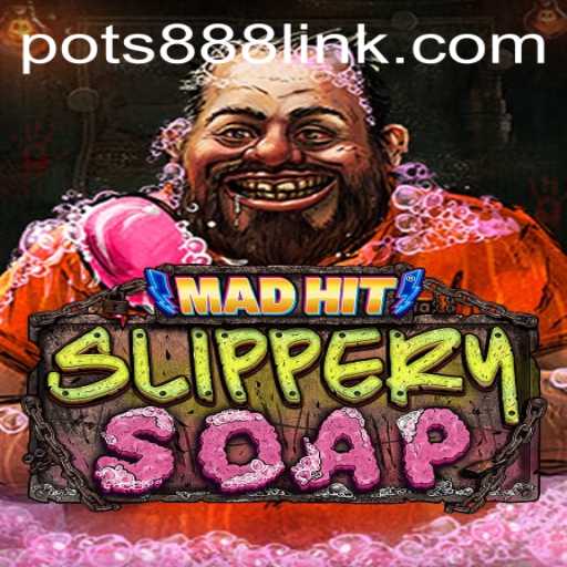 Discover the Thrills of MadHitSlipperySoap: A Comprehensive Guide