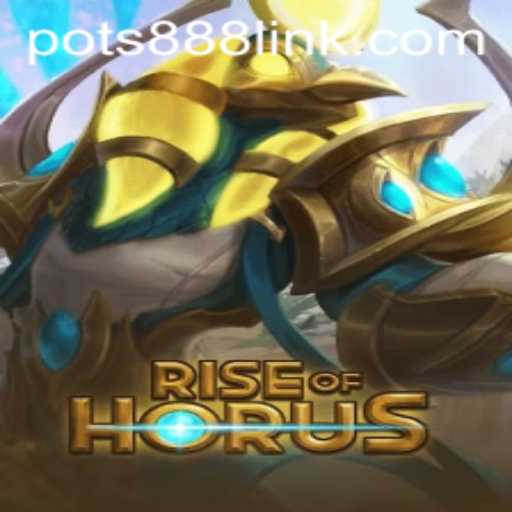 RiseofHorus: A Thrilling Journey into Ancient Worlds